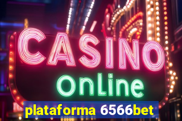 plataforma 6566bet